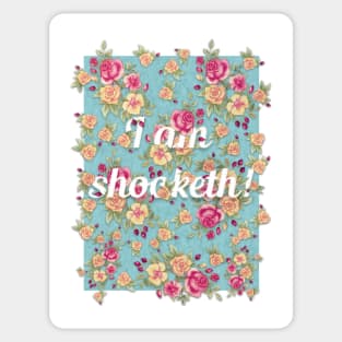 I am shoocketh Sticker